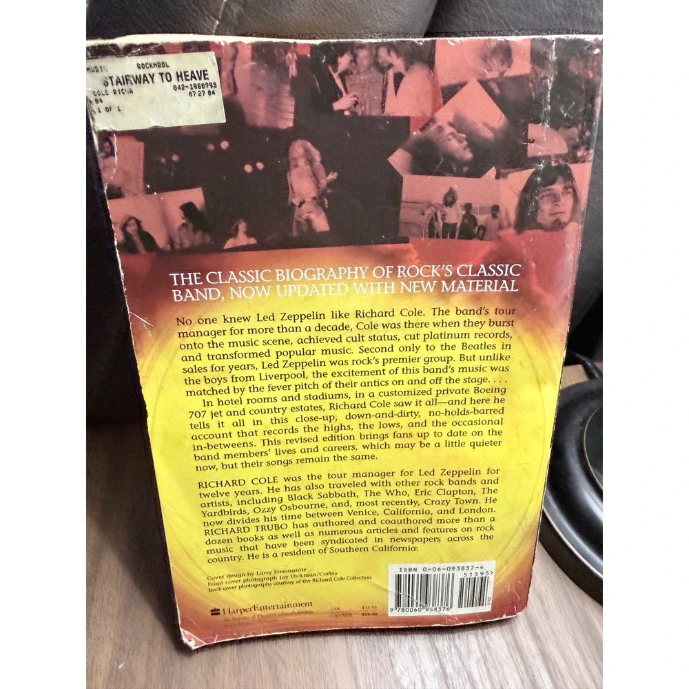 Stairway to Heaven Led Zeppelin Uncensored Richard Cole Rock Biography Paperback
